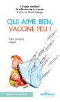 Qui Aime Bien, Vaccine Peu ! T.132