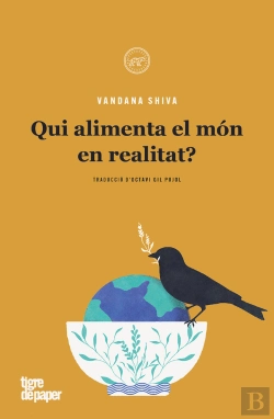 Bertrand.pt - Qui Alimenta El Mon En Realitat?