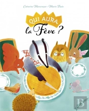 Qui Aura La Fève ?