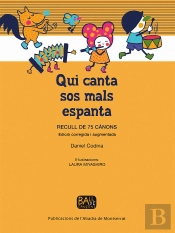 Qui Canta Sos Mals Espanta