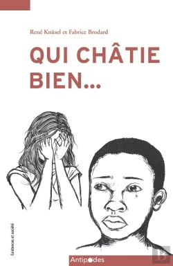 Bertrand.pt - Qui Châtie Bien... Mauvais Traitements Envers Les Enfants Et Contexte Culturel