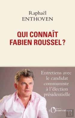 Bertrand.pt - Qui Connaît Fabien Roussel ?