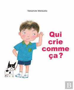 Bertrand.pt - Qui Crie Comme Ça ?