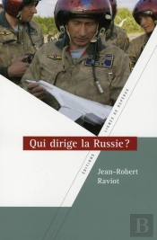 Qui Dirige La Russie ?