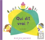 Qui Dit Vrai ?