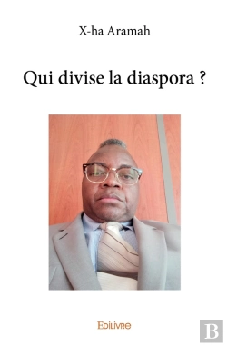 Bertrand.pt - Qui Divise La Diaspora ?