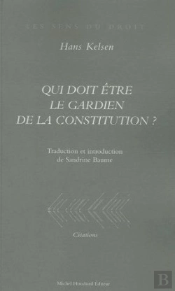 Bertrand.pt - Qui Doit Être Le Gardien De La Constitution ?