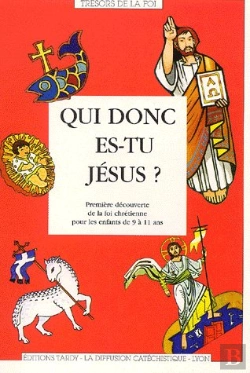 Bertrand.pt - Qui Donc Es-Tu Jésus?