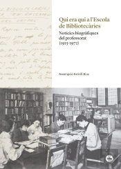 Qui Era Qui A Læescola De Bibliotecàries
