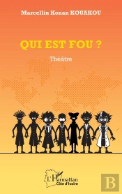 Qui Est Fou ?