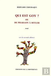 Qui Est Goy ? Ou De Pharaon À Hitler