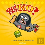 Qui Est K.O. ? Le Sergent Vert Vs Le Mercenaire Gris