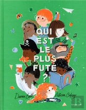 Qui Est Le Plus Fute ?