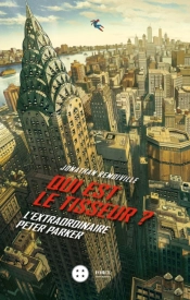 Qui Est Le Tisseur ?