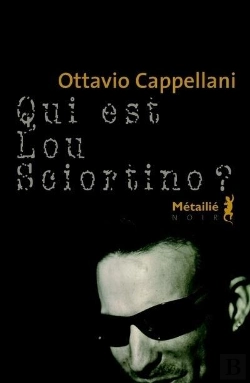 Bertrand.pt - Qui Est Lou Sciortino ?