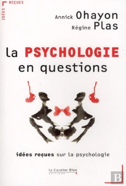 Bertrand.pt - Qui Est Psychologue ? Idées Reçues Sur La Psychologie