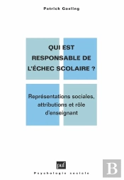 Qui Est Responsable De L'Échec Scolaire?