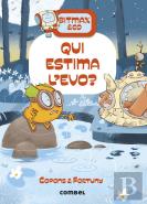 Qui Estima L'Evo?