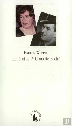 Bertrand.pt - Qui Etait Le Professeur Charlotte Bach