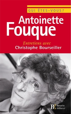 Bertrand.pt - Qui Etes Vous ? Antoinette Fouque ; Entretiens Avec Christophe Bourseiller