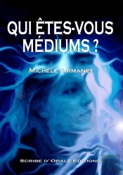 Qui Êtes-Vous Médiums ?
