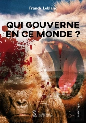 Qui Gouverne En Ce Monde ?