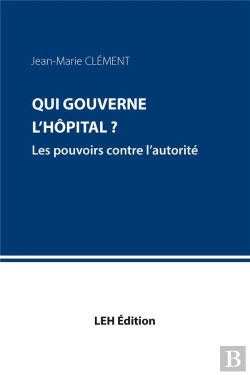 Bertrand.pt - Qui Gouverne L'Hôpital ?