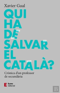 Bertrand.pt - Qui Ha De Salvar El Catala?