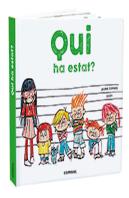 Qui Ha Estat?