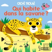 Qui Habite Dans La Savane ?
