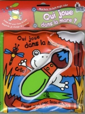 Qui Joue Dans La Mare ?