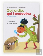 Qui La Diu, Qui L'Endevina