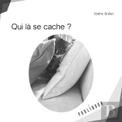 Qui Là Se Cache ?