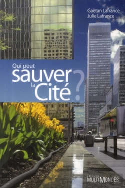 Bertrand.pt - Qui Peut Sauver La Cité ?