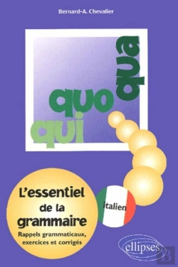 Bertrand.pt - Qui, Quo, Qua - L'Essentiel De La Grammaire Italienne