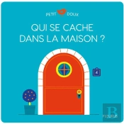Qui Se Cache Dans La Maison ?