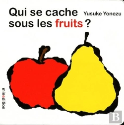 Bertrand.pt - Qui Se Cache Sous Les Fruits ?