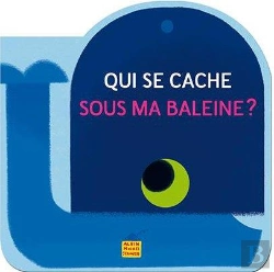 Bertrand.pt - Qui Se Cache Sous Ma Baleine ?