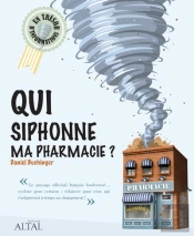 Qui Siphonne Ma Pharmacie ?