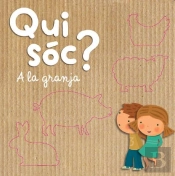Qui Sóc? A La Granja