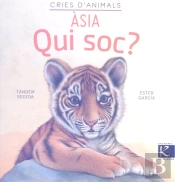 Qui Soc Cries Danimals Asia