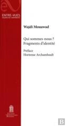 Bertrand.pt - Qui Sommes-Nous ? Fragments D'Identité