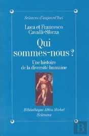 Qui Sommes-Nous ? : Une Histoire De La Diversité Humaine