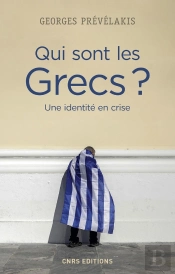 Qui Sont Les Grecs ? Une Identité En Crise