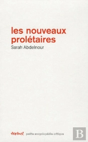 Qui Sont Les Nouveaux Prolétaires ?