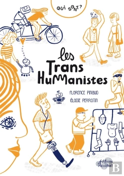 Bertrand.pt - Qui Sont Les Transhumanistes ?
