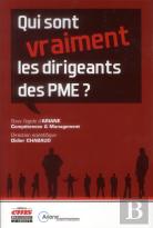 Qui Sont (Vraiment) Les Dirigeants Des Pme ?