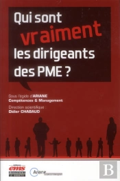 Qui Sont (Vraiment) Les Dirigeants Des Pme ?