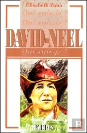 Qui Suis-Je David-Neel