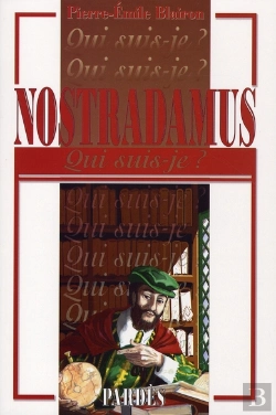 Bertrand.pt - Qui Suis-Je ? Nostradamus